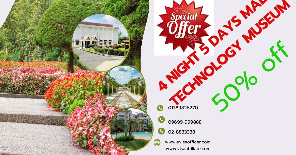 4 Night 5 Days Malay Technology Museum